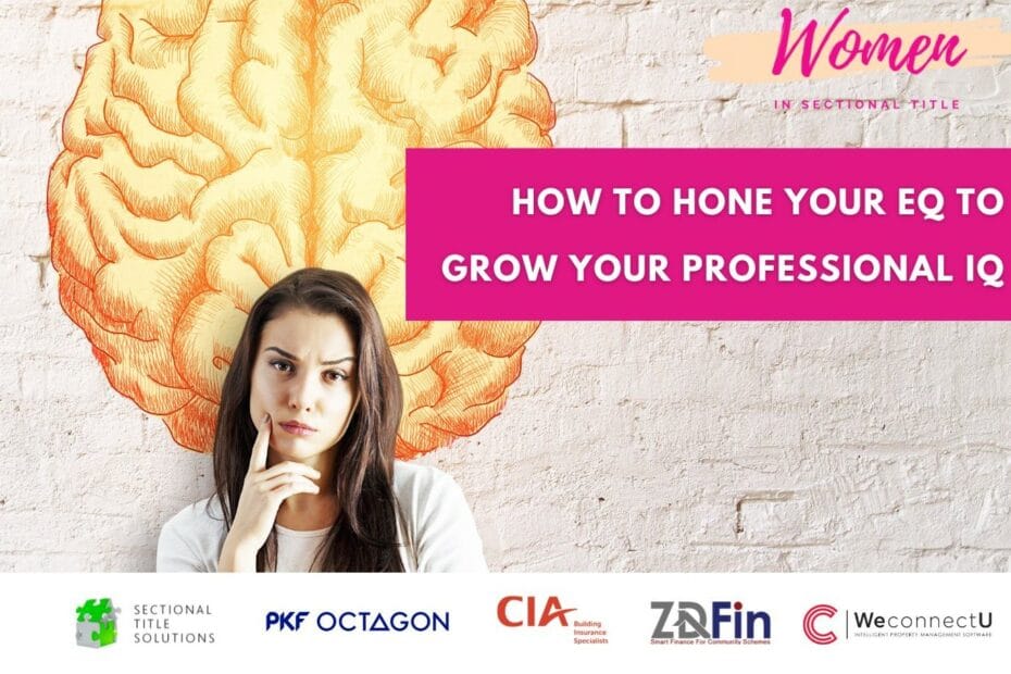 Event 39: How to hone your EQ to grow your professional IQ